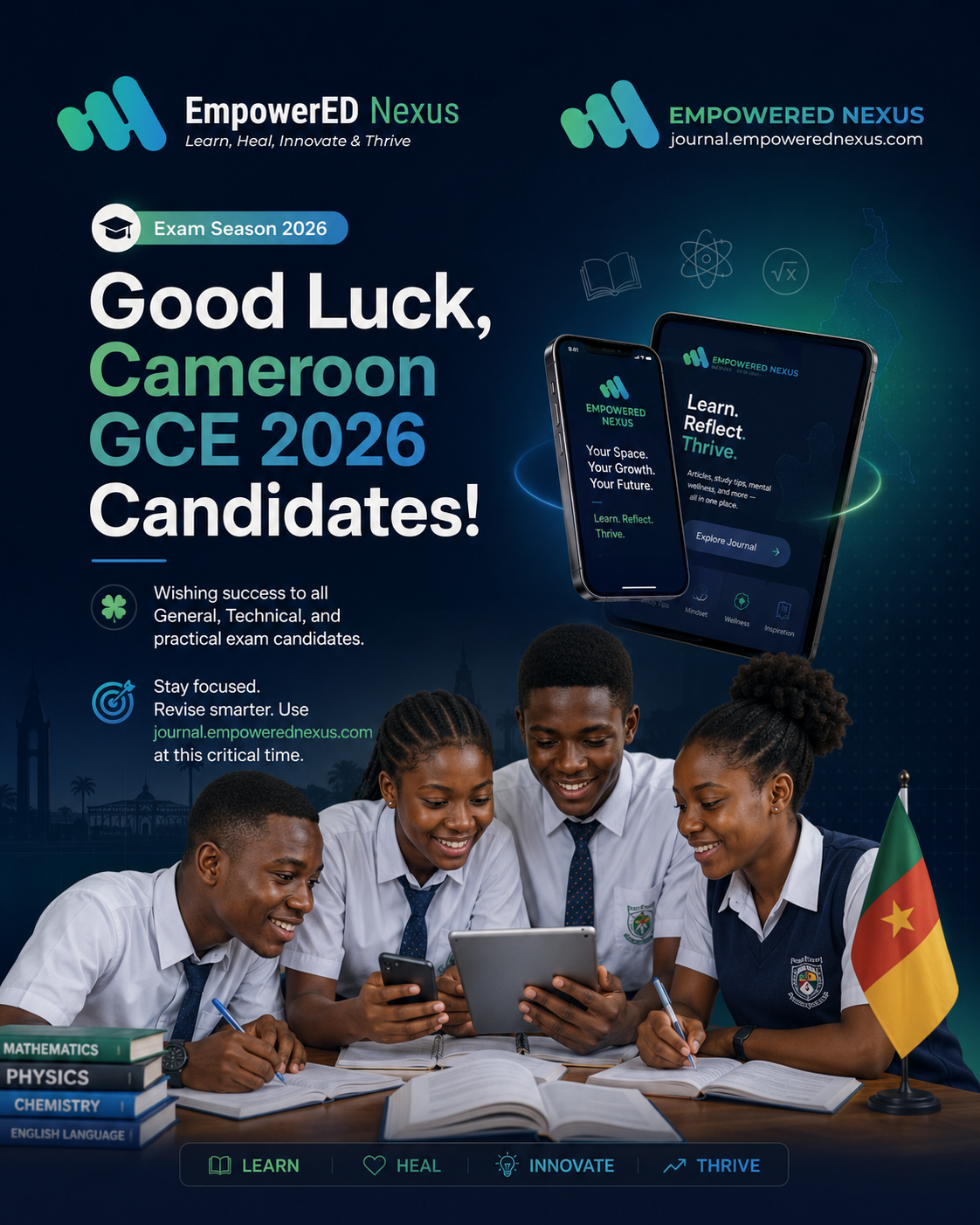EmpowerEd Nexus GCE 2026 good luck poster featuring students studying with tablets, exam books, phone mockups, and encouragement to use journal.empowerednexus.com.